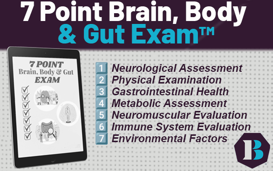 7-Point Brain, Body & Gut Exam Mastery