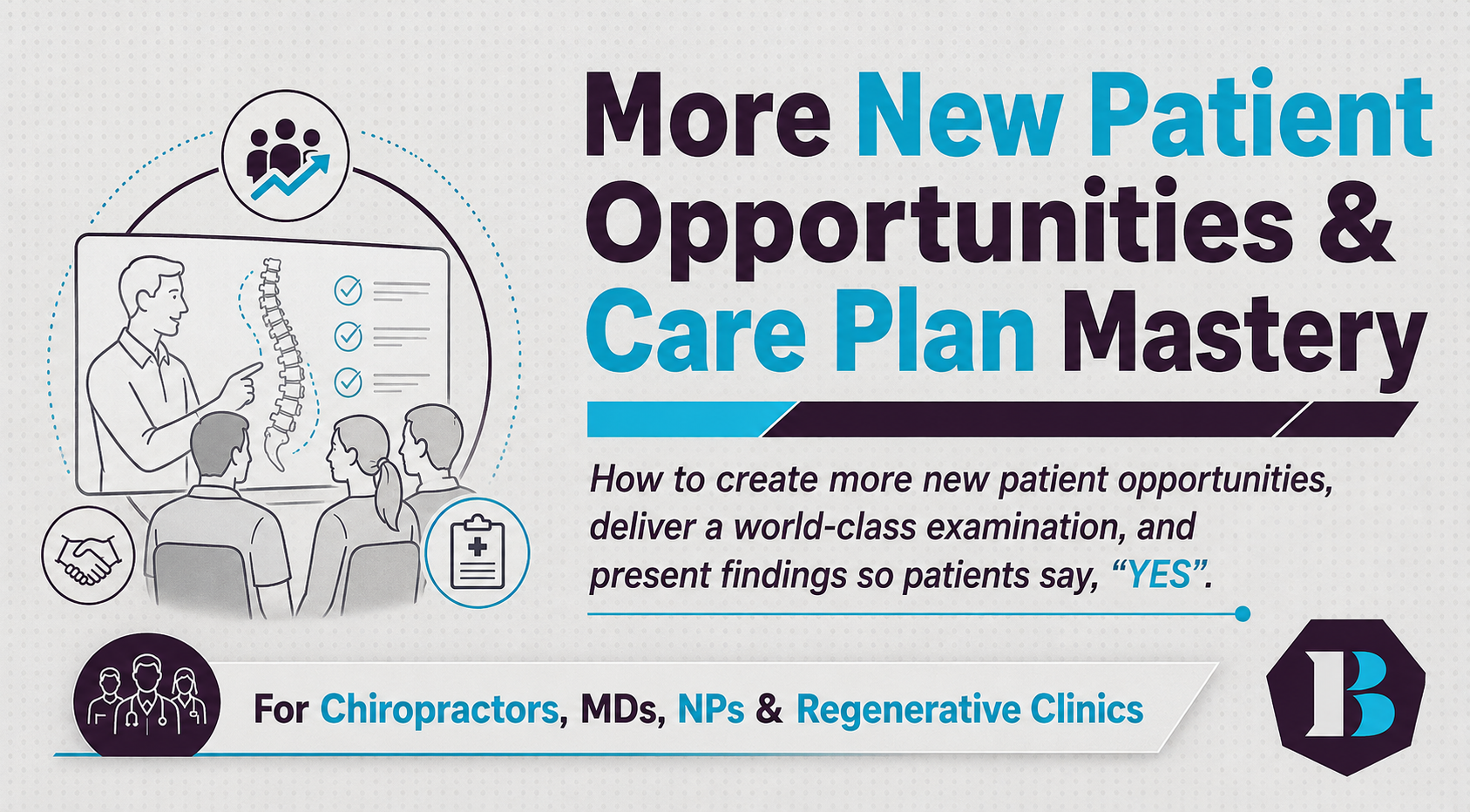 More New Patient Opportunities and Care Plan Mastery